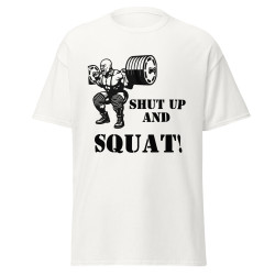 Shut Up and Squat!