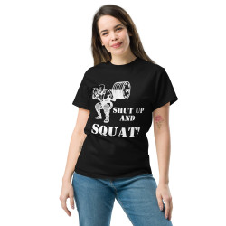 Shut Up and Squat!