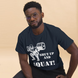 Shut Up and Squat!