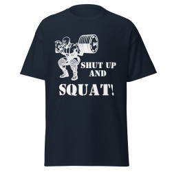Shut Up and Squat!