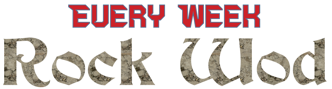 Every Week Rock WOD!